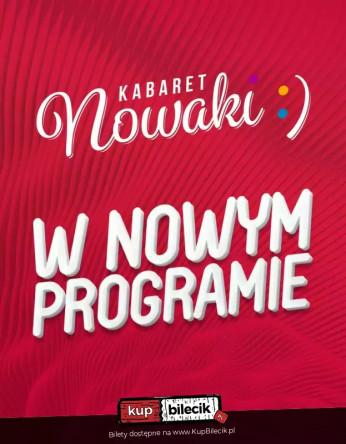 Skierniewice Wydarzenie Kabaret Kabaret Nowaki w programie "Mieliśmy do tego nie wracać!"