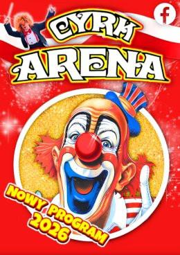 Tomaszów Mazowiecki Wydarzenie Inne wydarzenie Cyrk Arena - to jest Cyrk!