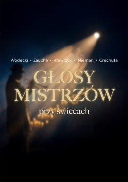Tomaszów Mazowiecki Wydarzenie Koncert Głosy Mistrzów Przy świecach