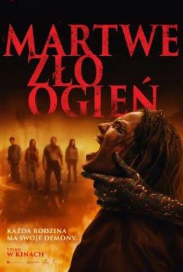 Skierniewice Wydarzenie Film w kinie Martwe zło: Ogień